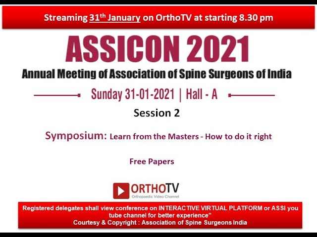 ASSICON 2021: 31st Jan: Session 2: Hall A: Symposium: Learn from the Masters - How to do it right