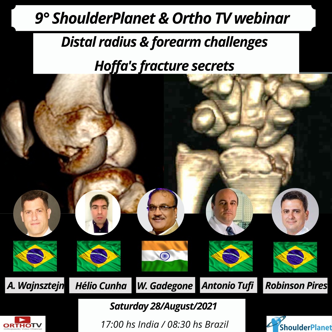 9° ShoulderPlanet & Ortho Tv Webinar : Distal Radius & forearm challenges / Hoffa’s fracture secrets