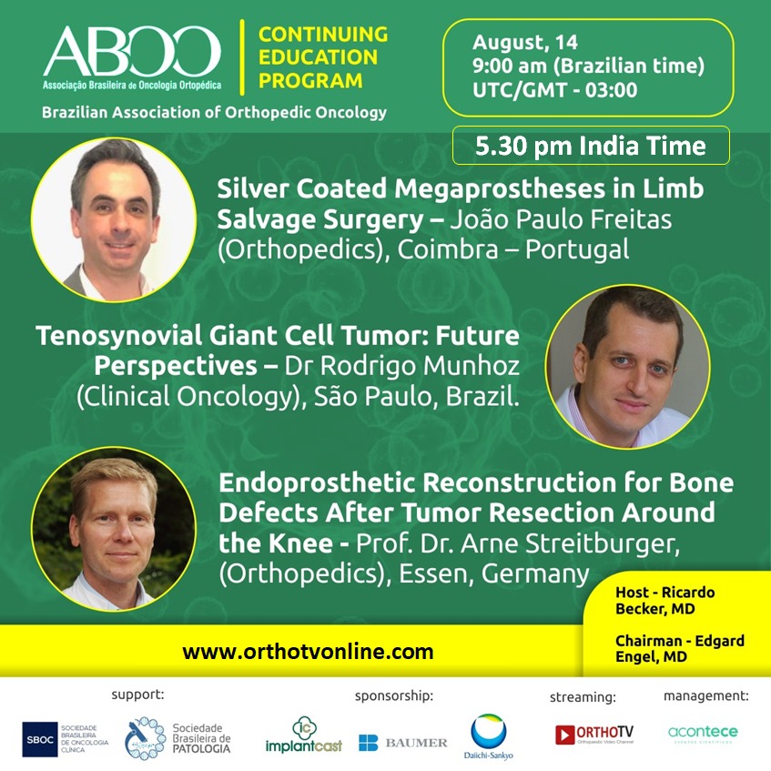 Brazilian Association of Orthopedic Oncology Presents : ABOO Webinar 4