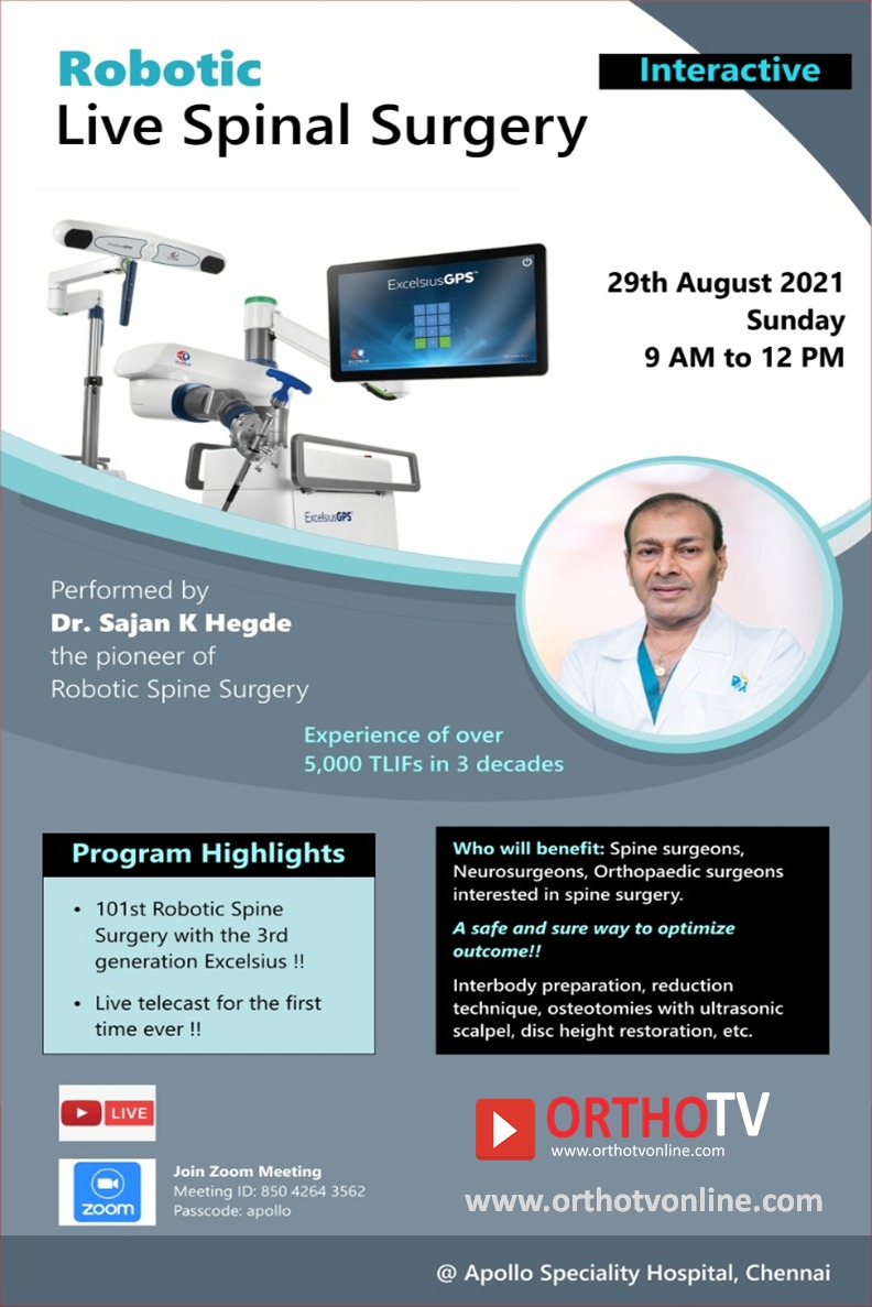 OrthoTV Surginars: Robotic Live Spinal Surgery : Dr Sajan Hegde