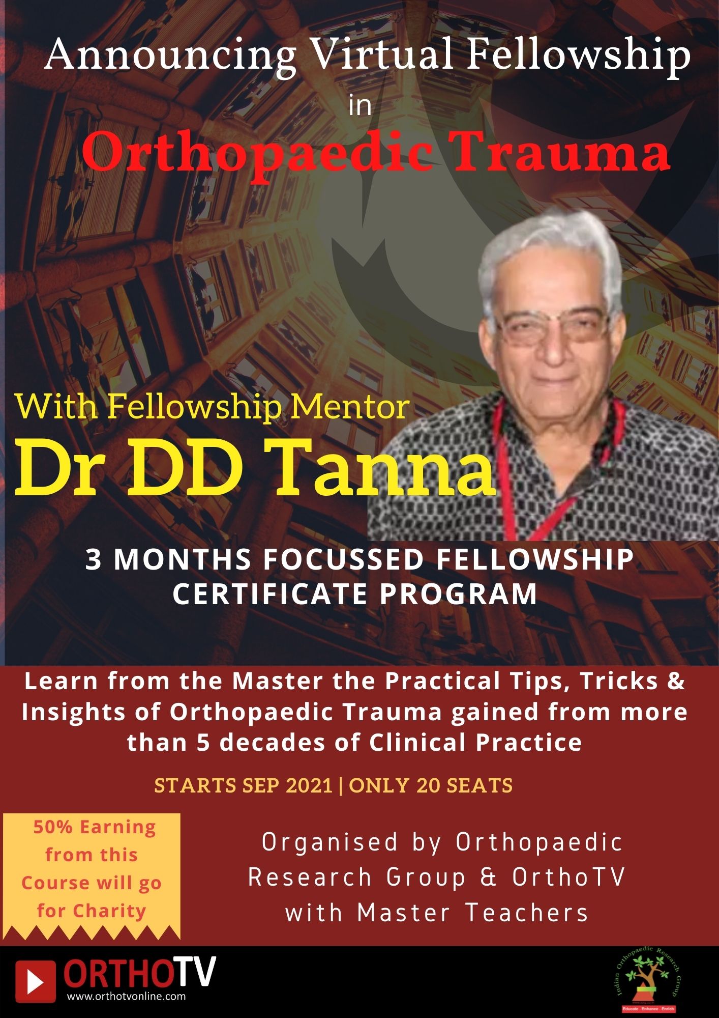 INTERNATIONAL Virtual Online Fellowship in Orthopaedic Trauma Management with Dr DD Tanna