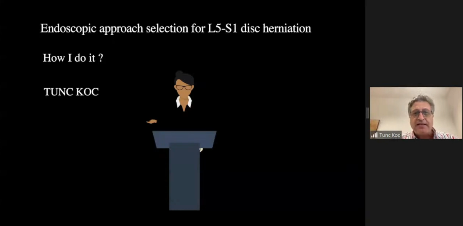 Endoscopic Approach Selection for L5-S1 disc Herniation - How I Do It ? - Dr Tunc KOC