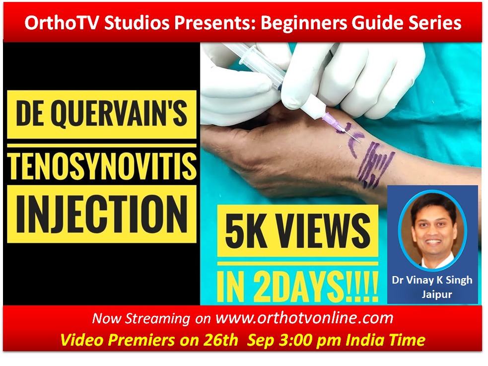 De Quervain's Tenosynovitis Injection Technique: Tips & Tricks by Dr Vinay Kumar Singh