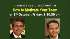 Leadership Webinar: How to Motivate Your Team : Dr. Anish Shah & Dr. Anand Bang