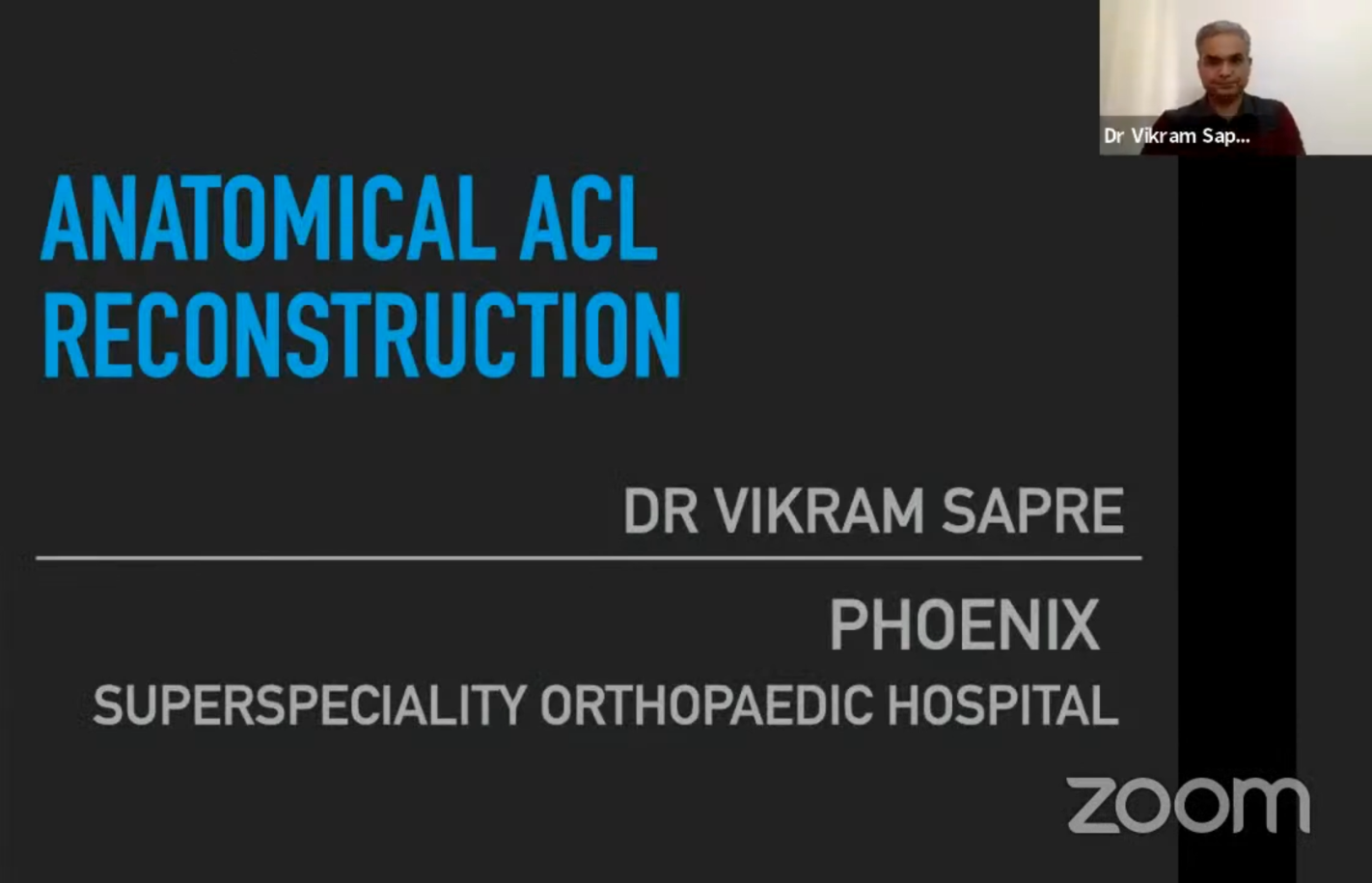 Anatomical ACL Reconstruction Dr Vikram Sapre PHONIX Superspecialty Orthopaedic Hospital
