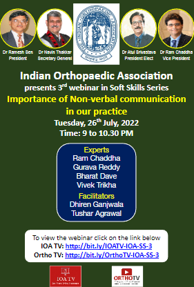 Indian Orthopaedic Association presents 3rd webinar in Soft Skills Series - Importance of Non-verbal communication in our practice