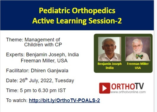 Pediatric Orthopedics Active Learning Session-2 - Management of Children with CP