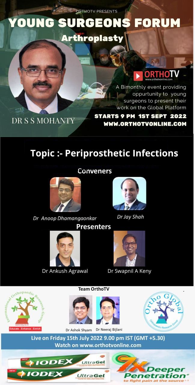 YOUNG SURGEONS FORUM - Arthroplasty - Periprosthetic Infections
