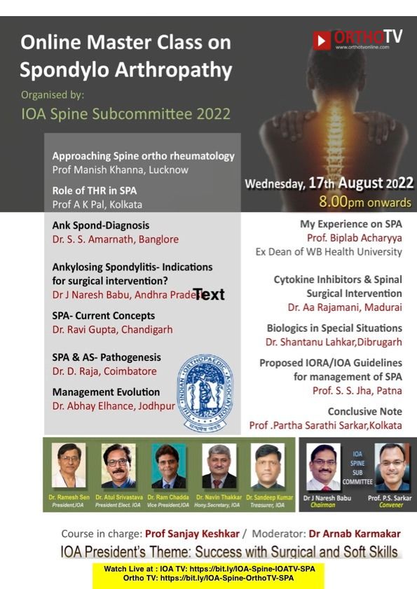 IOA Online Master Class on Spondylo Arthropathy - Organised by: 10A Spine Subcommittee 2022