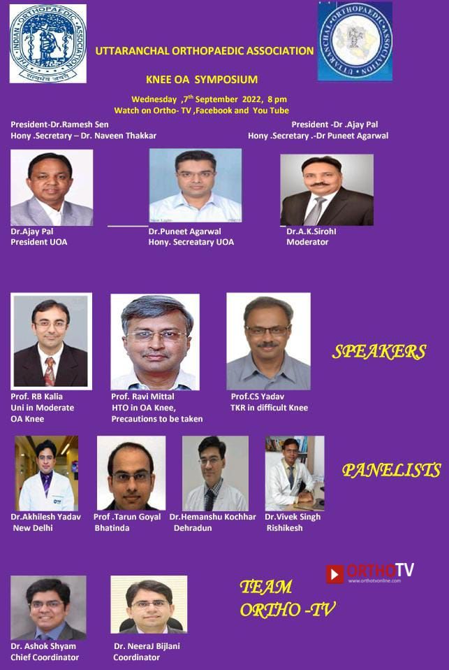 Uttaranchal Orthopaedic Association Presents - Knee OA Symposium