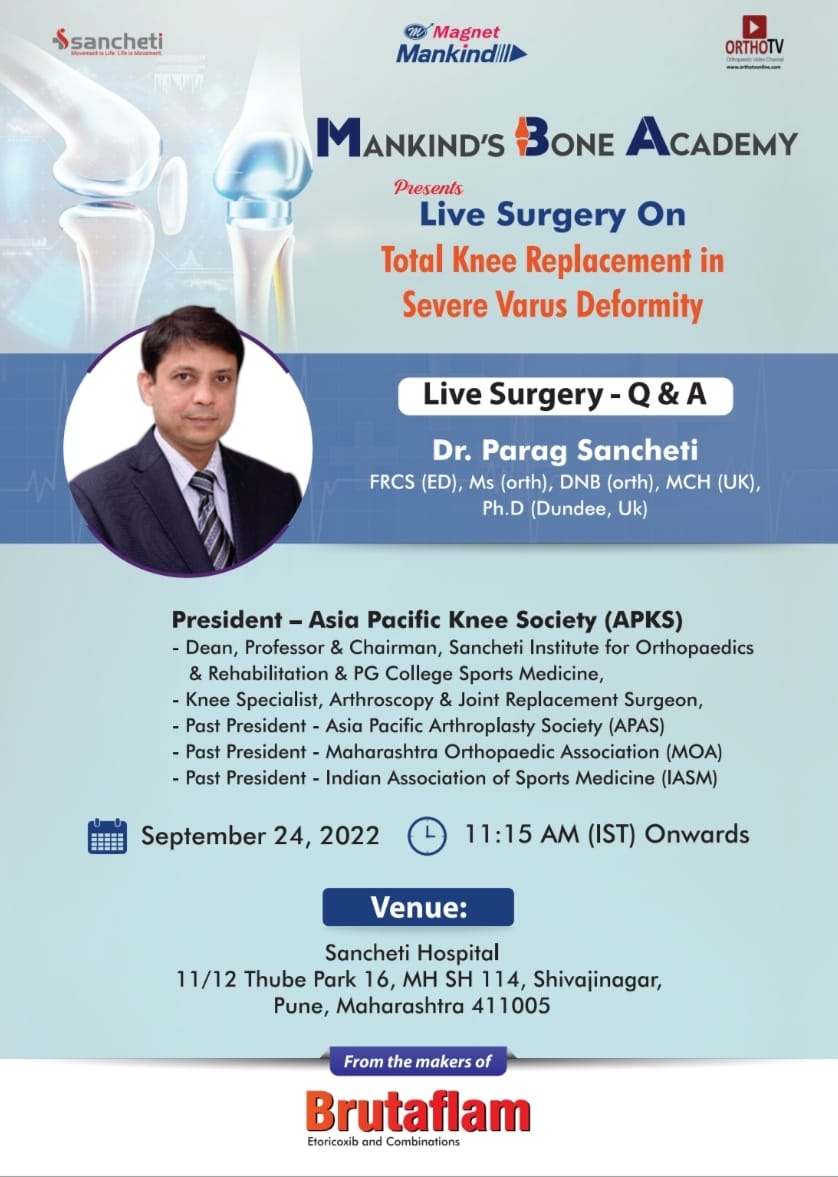 MANKIND'S BONE ACADEMY* Presents Live Surgery - Total Knee Replacement in Severe Varus Deformity
