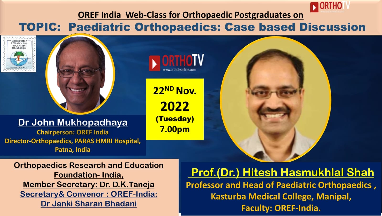 OREF India Webclass for Orthopaedic Post-graduates on OrthoTV - Paediatric Orthopaedics: Case based Discussion