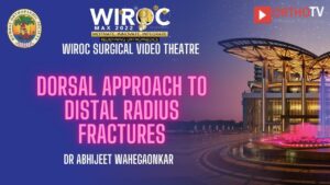 Dorsal Approach to Distal Radius fractures Dr Abhijeet Wahegaonkar
