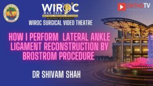 How I perform Lateral Ankle ligament reconstruction by Brostrom procedure Dr Shivam Shah