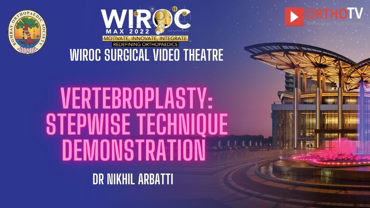 Vertebroplasty: Stepwise Technique demonstration Dr Nikhil Arbatti