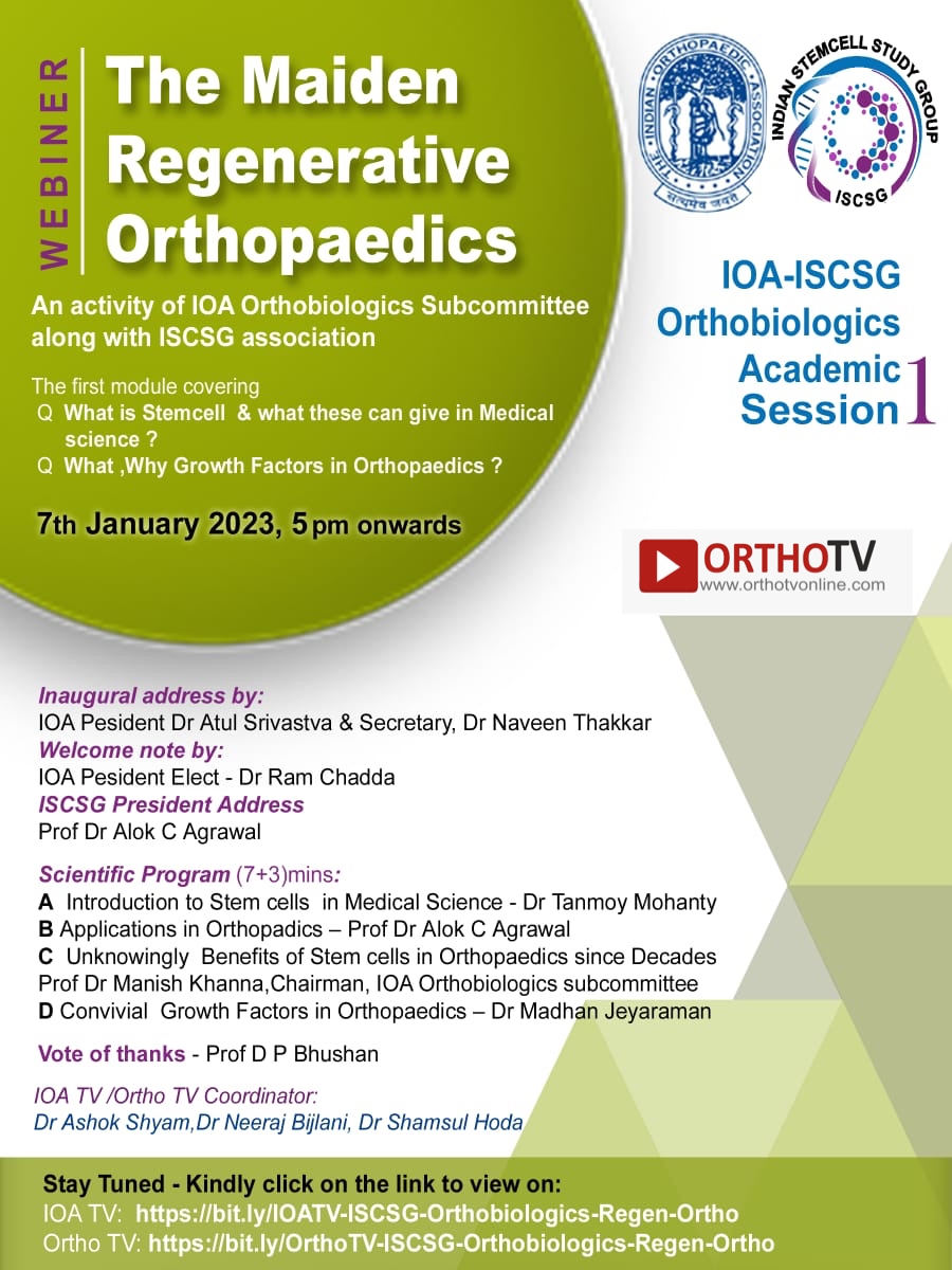 The Maiden Regenerative Orthopaedics - IOA-ISCSG Orthobiologics Academic Session
