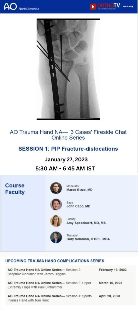 AO TRAUMA HAND NORTH AMERICA Webinar on OrthoTV Global - Session 1: PIP Fracture - Dislocations