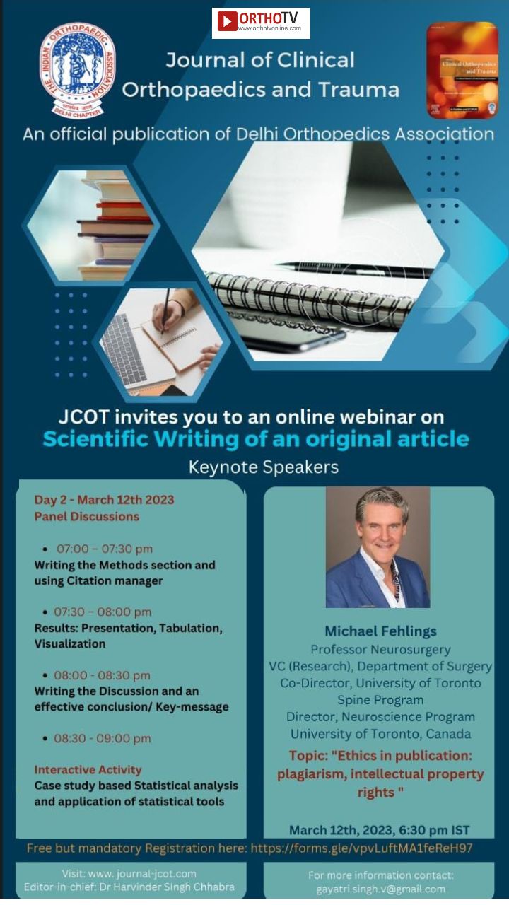 Journal of Clinical Orthopedics and Trauma - invites you to an online webinar on Scientific Writing of an original article - Day 2