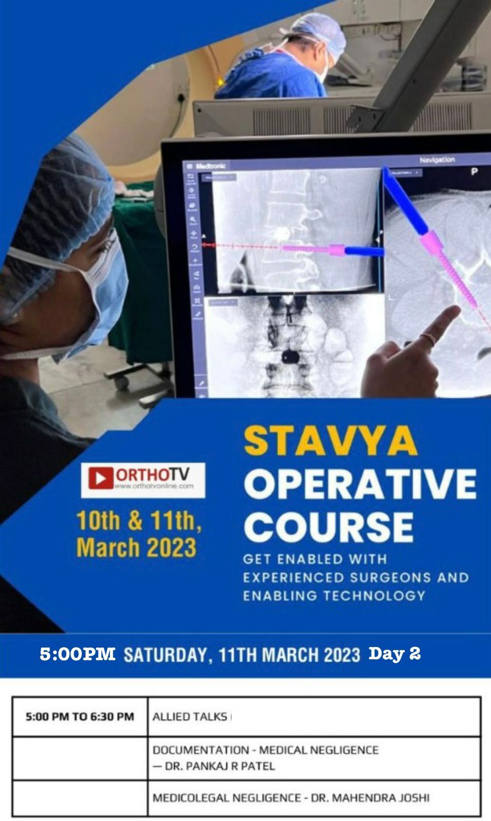 STAVYA OPERATIVE COURSE - GET ENABLED WITH EXPERIENCED SURGEONS AND ENABLING TECHNOLOGY