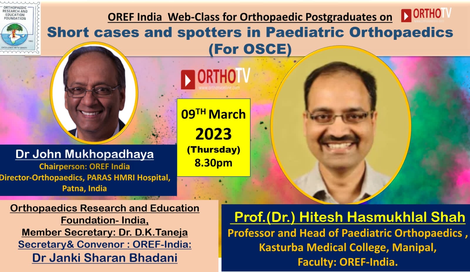 OREF Web-class for Orthopaedic Postgraduates on OrthoTV - Short cases and spotters in Paediatric Orthopaedics for OSCE