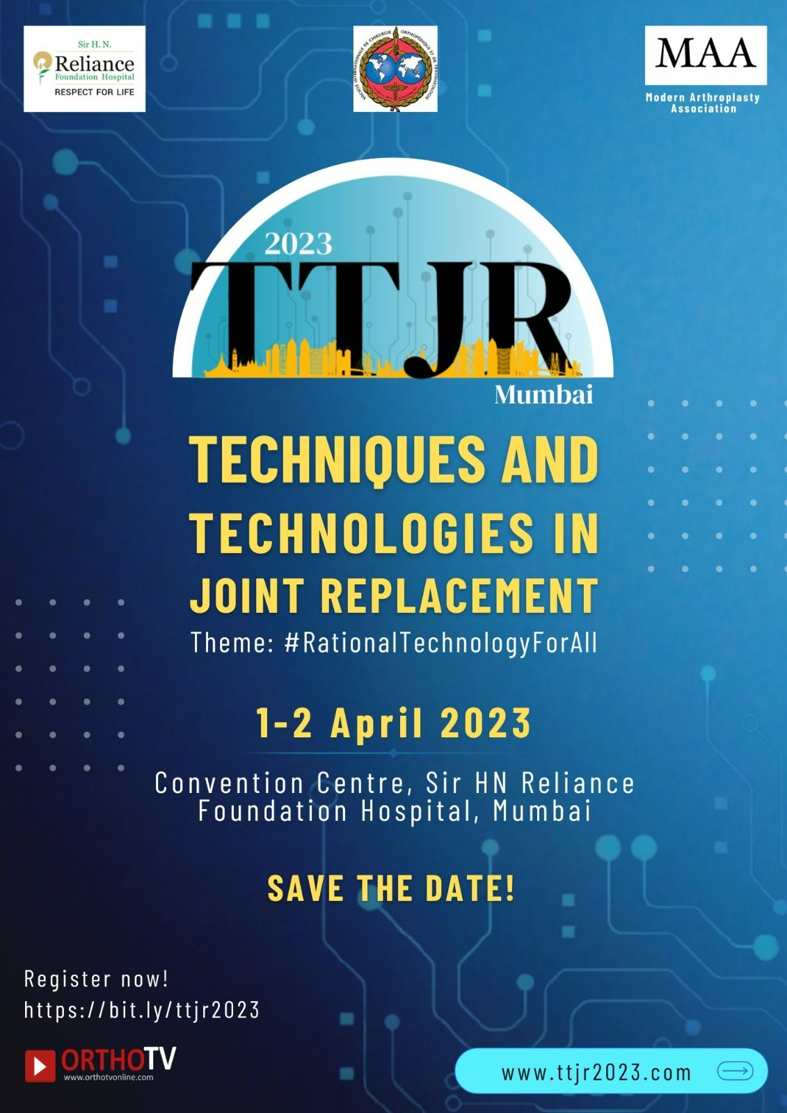 TTJR 2023 Mumbai :Techniques & Technologies in Joint Replacement
