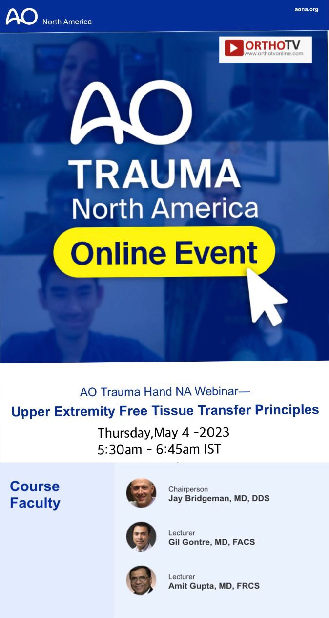 AO Trauma Hand NA-3 Cases : Upper Extremity Free Tissue Transfer Principles
