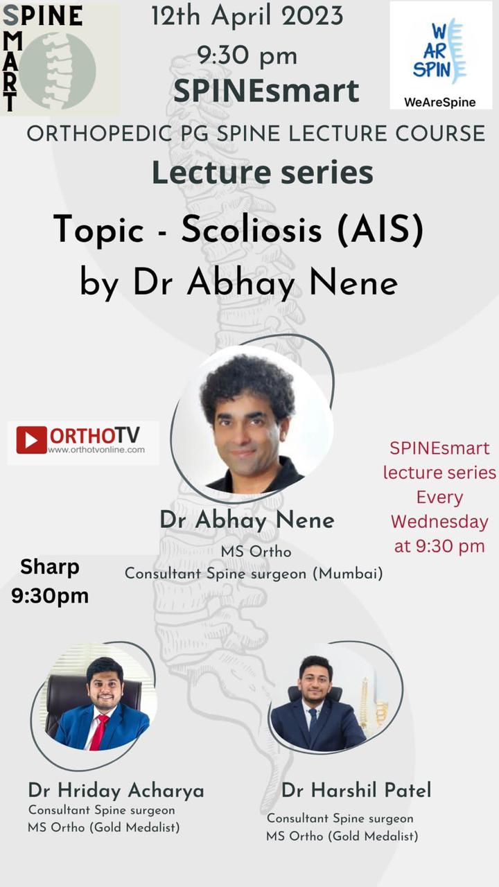 ORTHOPEDIC PG SPINE LECTURE COURSE : Dr Abhay Nene