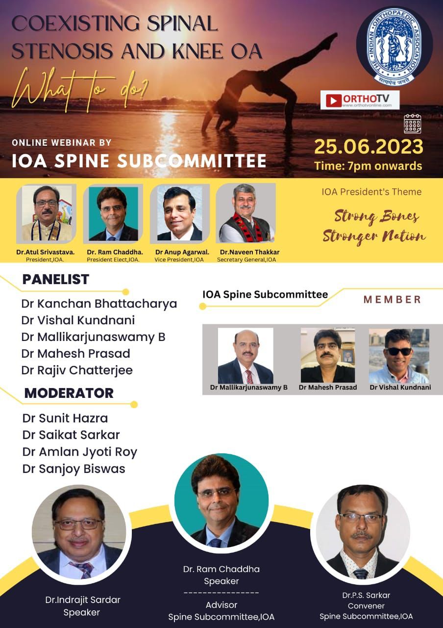 ONLINE WEBINAR BY IOA SPINE SUBCOMMITTEE : Strong Bones Stronger Nation - Dr.indrajit Sardar & Dr. Ram Chaddha
