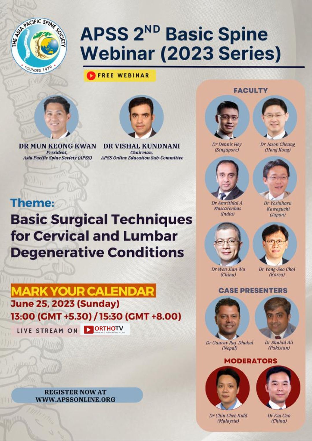 APSS 2ND Basic Spine Webinar : Basic Surgical Techniques for Cervical and Lumbar Degenerative Conditions