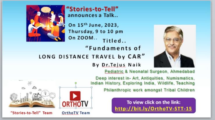 Stories-to-Tell : Fundaments of LONG DISTANCE TRAVEL by CAR - Dr.Tejus Naik