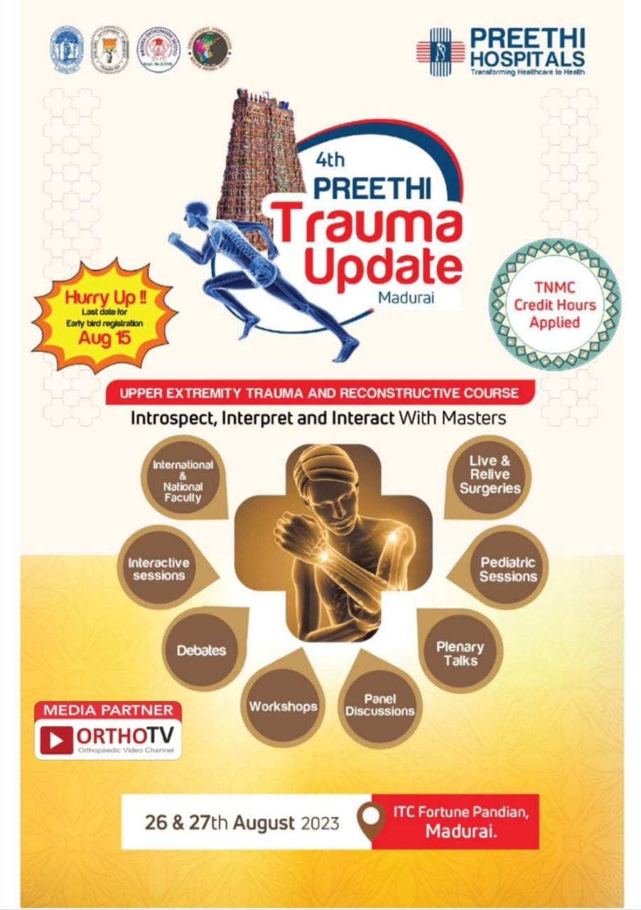 4th PREETHI Trauma Update Madurai4th PREETHI Trauma Update Madurai