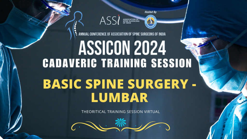 ASSICON CADAVERIC Training Session : Basic spine surgery - Lumbar