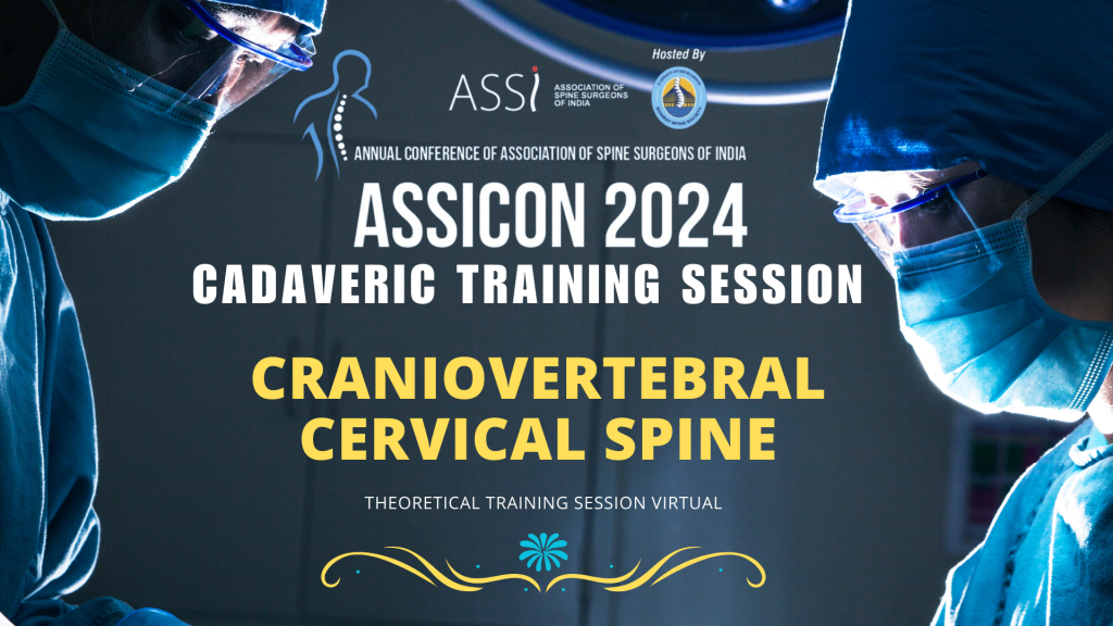 ASSICON CADAVERIC Training Session: Craniovertebral Cervical Spine