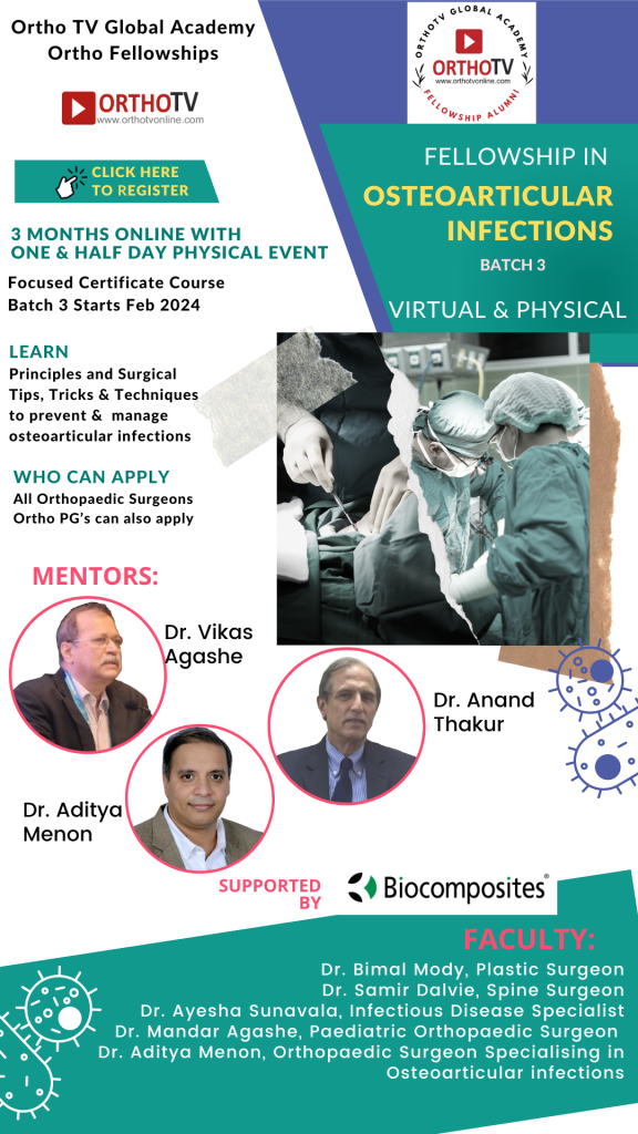 Virtual Online Fellowship in Management of Osteoarticular Infections (3rd Batch)