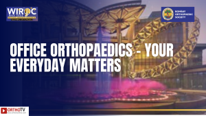 WIROC MAX 2022 - OFFICE ORTHOPAEDICS - YOUR EVERYDAY MATTERS